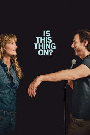 Is This Thing On? (2025) Hindi (MULTI AUDIO) – – HD Poster Download - filmyfly